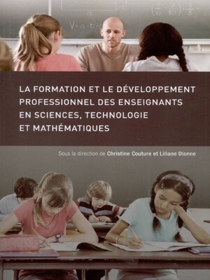 cover image of La Formation et le développement professionnel des enseignants en sciences, technologie et mathématiques
